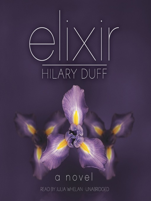 Title details for Elixir by Hilary Duff - Available